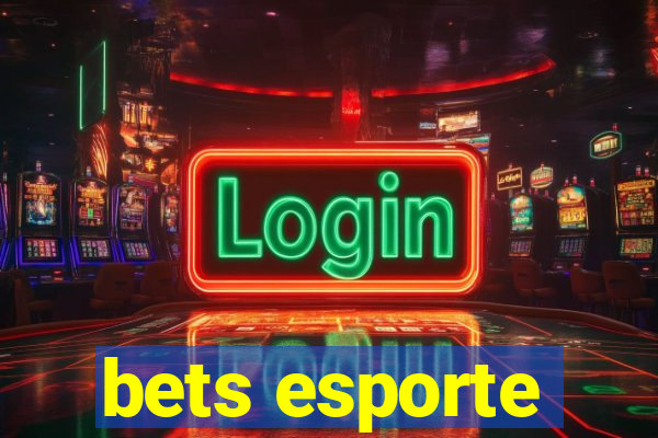 bets esporte